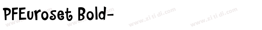 PFEuroset Bold字体转换